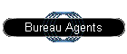 Bureau Agents