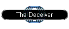 The Deceiver