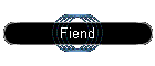 Fiend