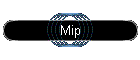 Mip