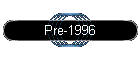 Pre-1996