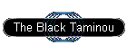 The Black Taminou